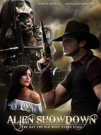 Alien Showdown: The Day the Old West Stood Still (2013) Movie Poster