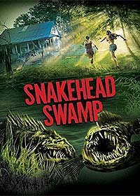 SnakeHead Swamp (2014) Movie Poster