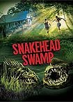 SnakeHead Swamp (2014) Poster