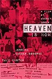 Heaven Is Now (2016) Poster