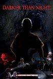 Darker Than Night (2016)