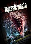 Triassic World (2018) Poster