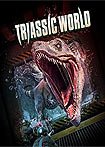 Triassic World (2018) Poster