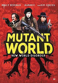 Mutant World (2014) Movie Poster