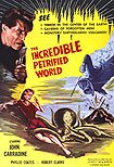 Incredible Petrified World, The (1959) Poster