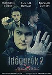 Időugrók 2 - Alternatív Jelen (2012) Poster