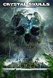 Crystal Skulls (2014) Poster