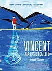 Vincent n'a pas d'écailles (2014)