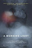 Morning Light, A (2015) Poster