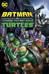 Batman vs Teenage Mutant Ninja Turtles (2019) Movie Poster