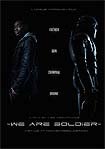 We Are Soldier (2015)