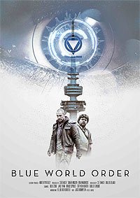 Blue World Order (2017) Movie Poster Blue World Order (2017) Movie Poster