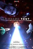 Grand Tout, Le (2015) Poster