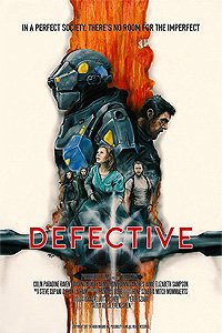 Defective (2017) Movie Poster