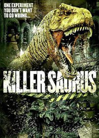 KillerSaurus (2015) Movie Poster