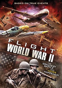 Flight World War II (2015) Movie Poster
