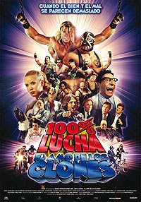 100% Lucha, El Amo de los Clones (2009) Movie Poster