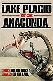 Lake Placid vs. Anaconda (2015) Poster