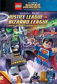Lego DC Comics Super Heroes: Justice League vs. Bizarro League (2015) Movie Poster