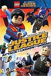 LEGO DC Super Heroes: Justice League - Attack of the Legion of Doom! (2015) Poster