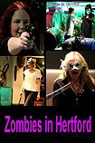 Zombies in Hertford (2015) Poster