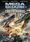 Mega Shark vs. Crocosaurus (2010) Poster