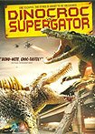 Dinocroc vs. Supergator (2010) Poster