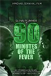 90 Minutes of the Fever (2016) Poster