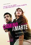 Camino a Marte (2017) Poster