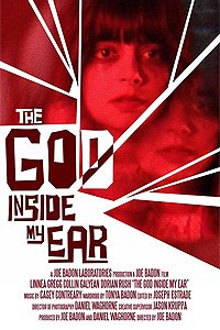 God Inside My Ear, The (2017) Movie Poster