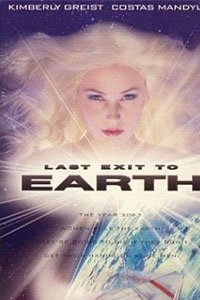 Last Exit to Earth (1996) Movie Poster