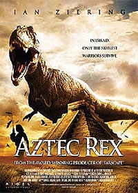 Aztec Rex (2007) Movie Poster