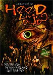 Hood of the Living Dead (2005) Poster