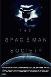 Spaceman Society, The (2018) Poster