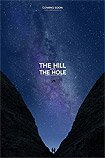Hill and The Hole, The (2019) Poster