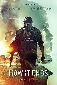 How It Ends (2018) Movie Poster