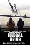 Illegal Being (2018) Poster